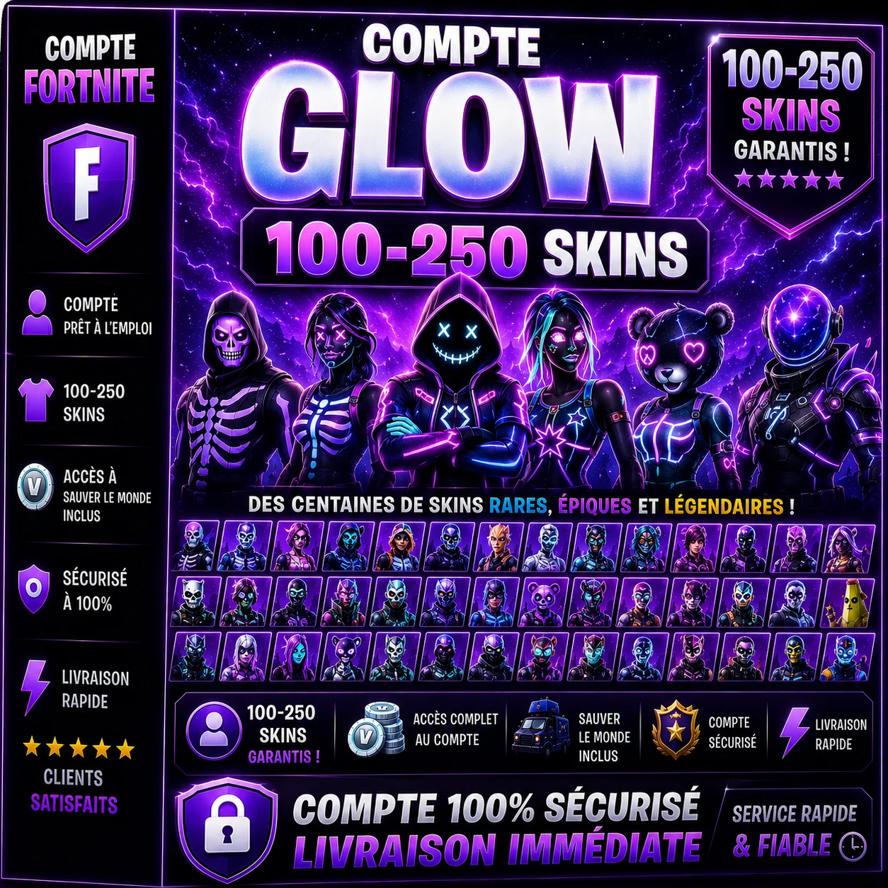 Fortnite Compte Glow 100-250 Skins