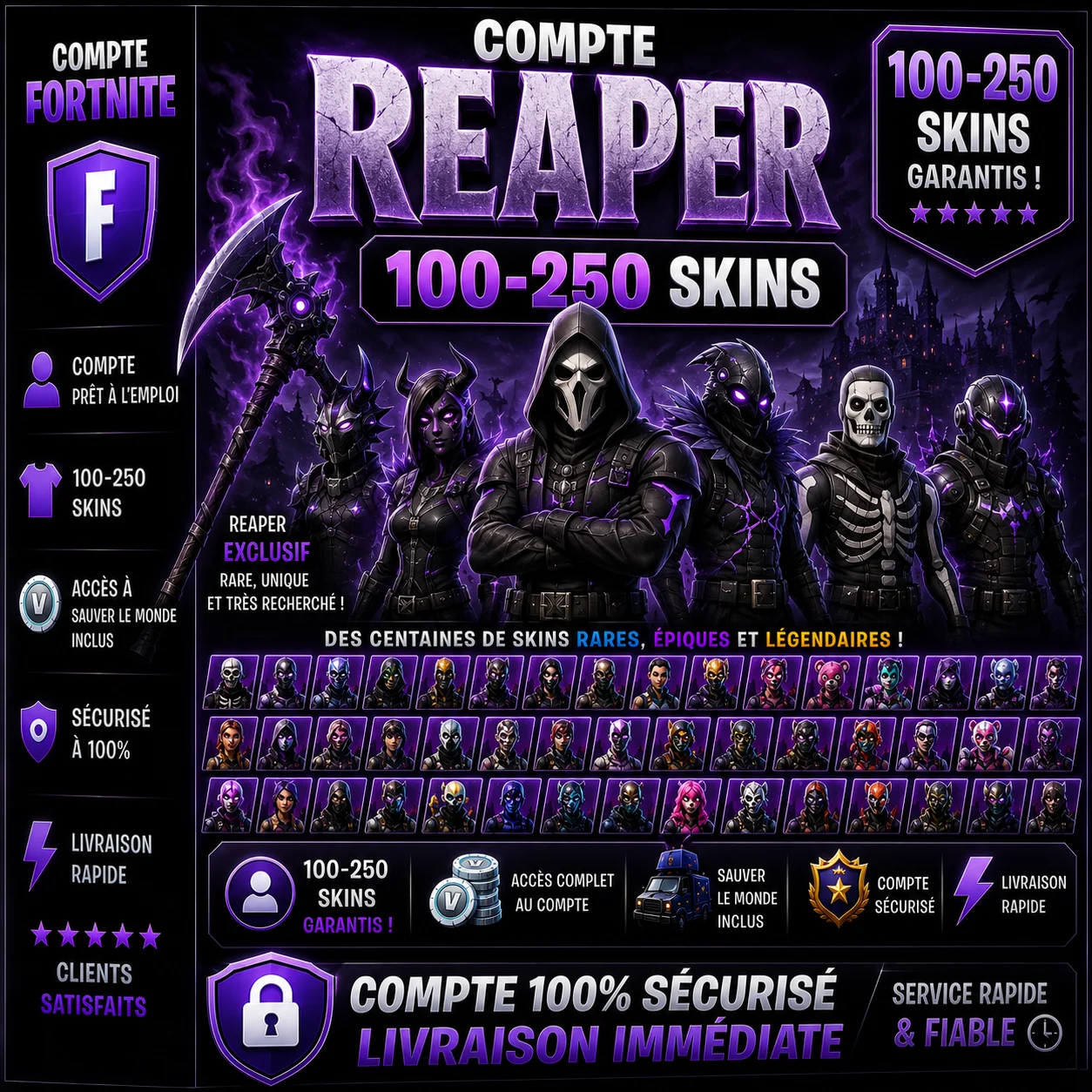 Fortnite Compte Reaper 100-250 Skins